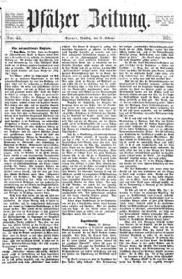 Pfälzer Zeitung Dienstag 21. Februar 1871