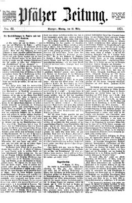 Pfälzer Zeitung Montag 13. März 1871