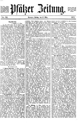 Pfälzer Zeitung Freitag 17. März 1871