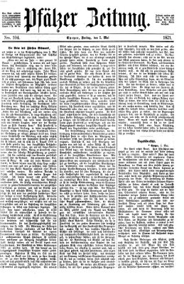 Pfälzer Zeitung Freitag 5. Mai 1871