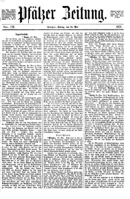 Pfälzer Zeitung Freitag 26. Mai 1871