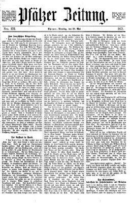 Pfälzer Zeitung Dienstag 30. Mai 1871