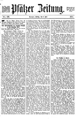 Pfälzer Zeitung Freitag 2. Juni 1871