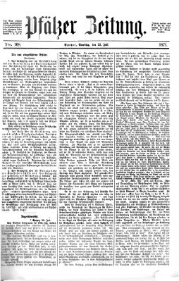 Pfälzer Zeitung Samstag 22. Juli 1871