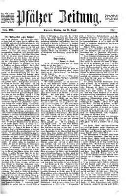 Pfälzer Zeitung Dienstag 22. August 1871