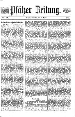 Pfälzer Zeitung Donnerstag 24. August 1871