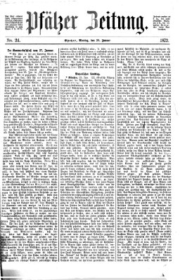 Pfälzer Zeitung Montag 29. Januar 1872