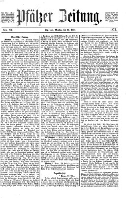 Pfälzer Zeitung Montag 11. März 1872