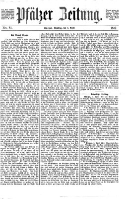 Pfälzer Zeitung Samstag 6. April 1872