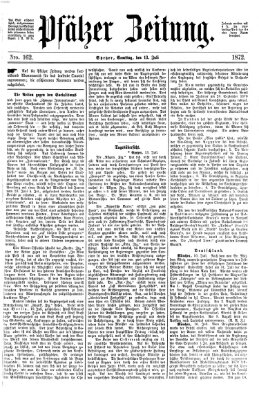 Pfälzer Zeitung Samstag 13. Juli 1872