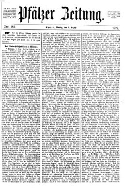 Pfälzer Zeitung Montag 5. August 1872