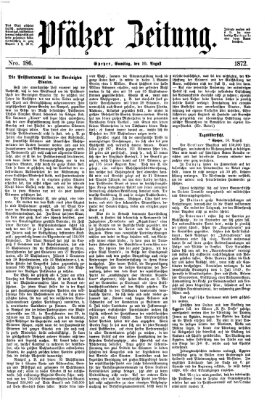 Pfälzer Zeitung Samstag 10. August 1872