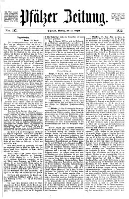 Pfälzer Zeitung Montag 12. August 1872