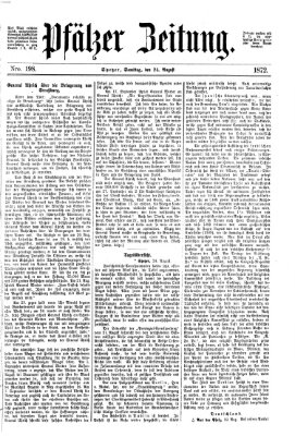 Pfälzer Zeitung Samstag 24. August 1872