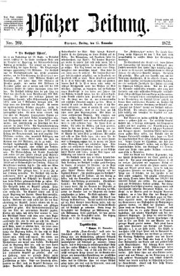 Pfälzer Zeitung Freitag 15. November 1872