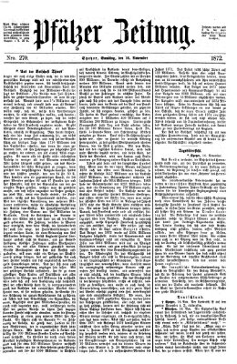 Pfälzer Zeitung Samstag 16. November 1872