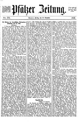 Pfälzer Zeitung Freitag 22. November 1872