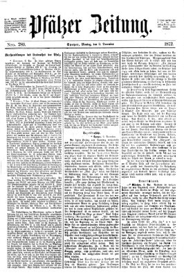 Pfälzer Zeitung Montag 9. Dezember 1872