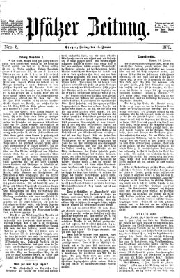 Pfälzer Zeitung Freitag 10. Januar 1873