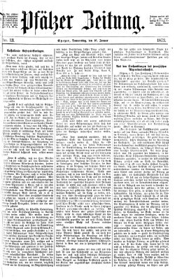 Pfälzer Zeitung Donnerstag 16. Januar 1873