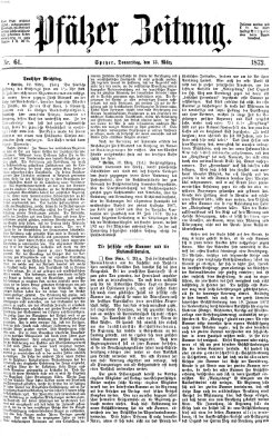 Pfälzer Zeitung Donnerstag 13. März 1873