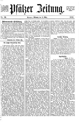 Pfälzer Zeitung Mittwoch 19. März 1873