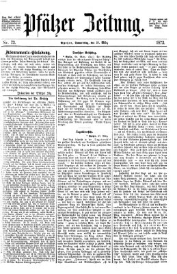 Pfälzer Zeitung Donnerstag 27. März 1873