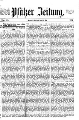 Pfälzer Zeitung Mittwoch 21. Mai 1873