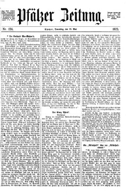 Pfälzer Zeitung Donnerstag 29. Mai 1873