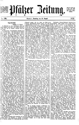 Pfälzer Zeitung Samstag 23. August 1873