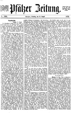 Pfälzer Zeitung Dienstag 26. August 1873