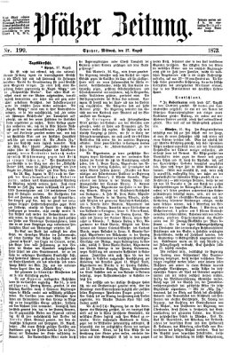 Pfälzer Zeitung Mittwoch 27. August 1873