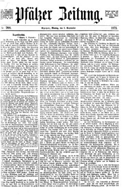 Pfälzer Zeitung Montag 8. September 1873