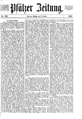 Pfälzer Zeitung Montag 13. Oktober 1873