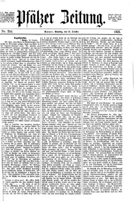 Pfälzer Zeitung Samstag 18. Oktober 1873