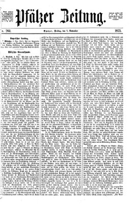 Pfälzer Zeitung Freitag 7. November 1873