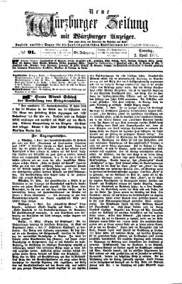 Neue Würzburger Zeitung Sonntag 2. April 1871