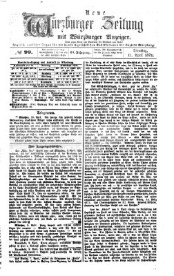 Neue Würzburger Zeitung Dienstag 11. April 1871