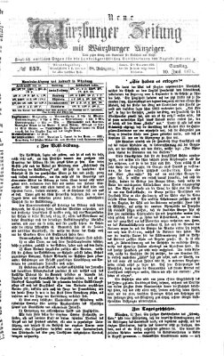 Neue Würzburger Zeitung Samstag 10. Juni 1871