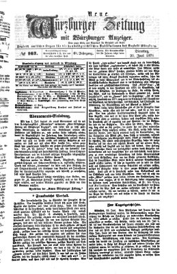 Neue Würzburger Zeitung Dienstag 20. Juni 1871