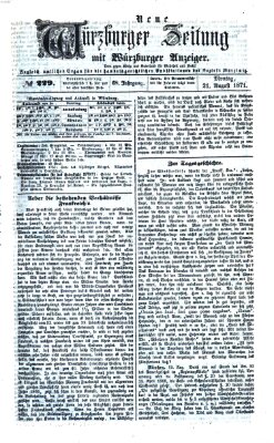 Neue Würzburger Zeitung Montag 21. August 1871