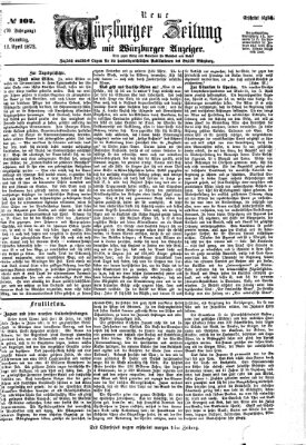 Neue Würzburger Zeitung Samstag 12. April 1873