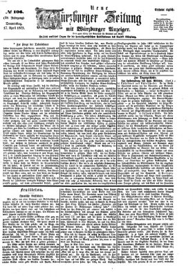 Neue Würzburger Zeitung Donnerstag 17. April 1873