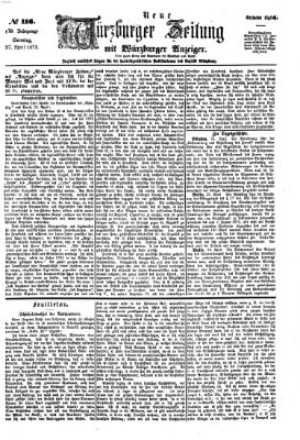 Neue Würzburger Zeitung Sonntag 27. April 1873