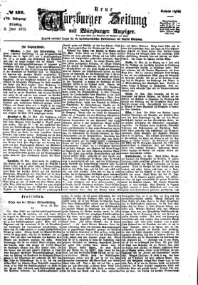 Neue Würzburger Zeitung Dienstag 3. Juni 1873