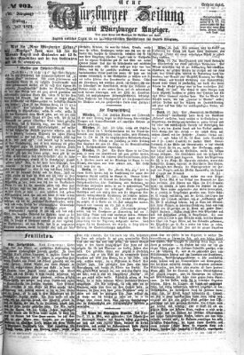 Neue Würzburger Zeitung Freitag 25. Juli 1873