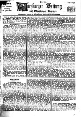 Neue Würzburger Zeitung Samstag 26. Juli 1873