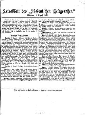 Süddeutscher Telegraph. Extrablatt des "Süddeutschen Telegraphen" (Süddeutscher Telegraph) Montag 8. August 1870