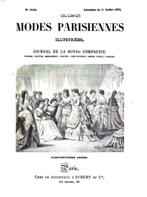 Les Modes parisiennes Samstag 1. Juli 1871