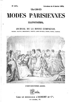 Les Modes parisiennes Samstag 6. Januar 1872